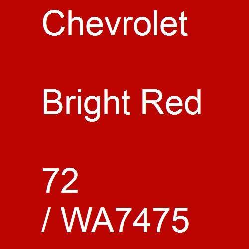 Chevrolet, Bright Red, 72 / WA7475.